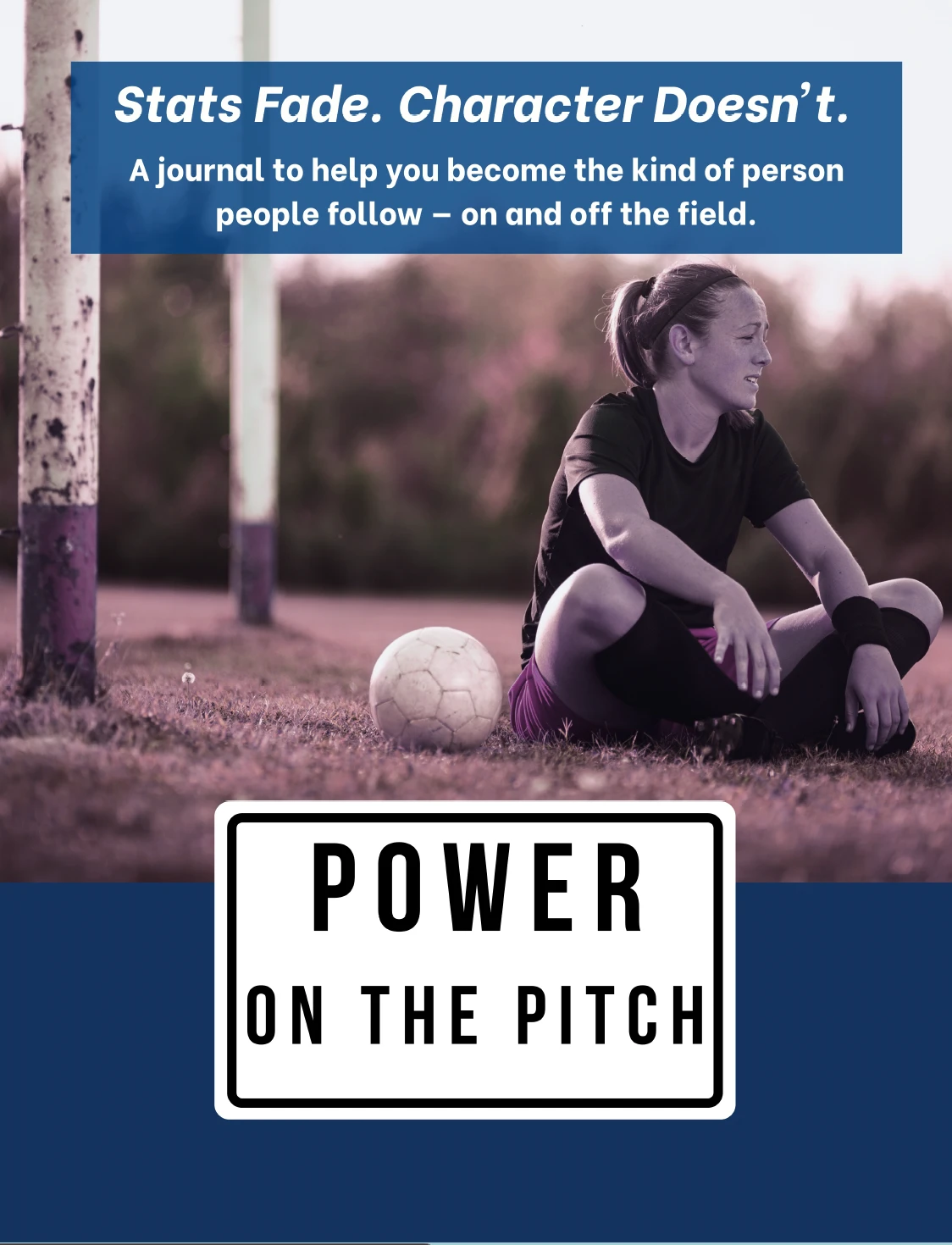 Power on the Pitch β soccer mental game journal